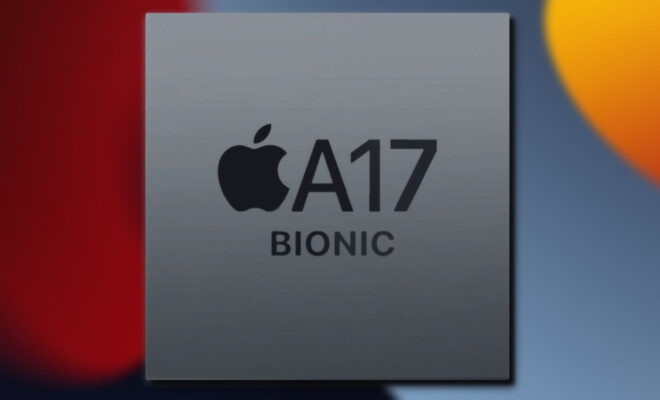 Nâng cấp iPhone 15 đến từ con Chip A17 Bionic